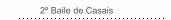 2&ordm; Baile de Casais